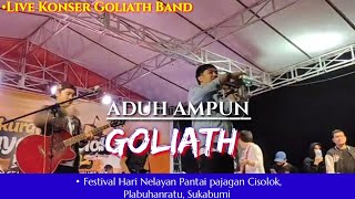 GOLIATH - ADUH AMPUN | Live Konser Festival Pantai Pajagan Cisolok, Plabuhanratu, Sukabumi