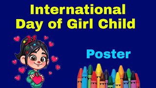 SAVE GIRL CHILD DRAWING/INTERNATIONAL DAY OF GIRL CHILD POSTER/NATIONAL GIRL CHILD DAY DRAWING 2021