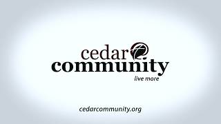 Why consider Cedar Community?