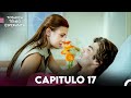 Todavia Tengo Esperanza Capítulo 17 (Doblado en Español) FULL HD