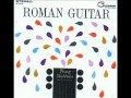 Roman Guitar & 2 other songs from ROMAN GUITAR (Tony Mottola)