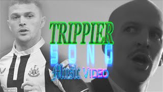 KIERAN TRIPPIER MUSIC VIDEO