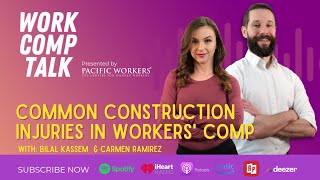 Ep 74 - Common Construction Injuries in Workers' Comp #ConstructionSafety #InjuredWorkers
