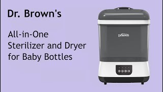 Dr. Brown's All-in-One Sterilizer and Dryer for Baby Bottles - Review \u0026 Tutorial