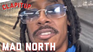 Mad North on Clapitup LA EP. 108