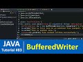Java Tutorial #83 - Java BufferedWriter Class with Examples (File Handling)