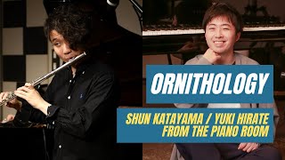 Ornithology / 片山士駿&平手裕紀