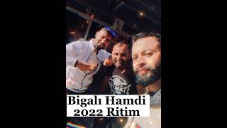 Bigalı Hamdi 2022 Yenisel Ritim Show