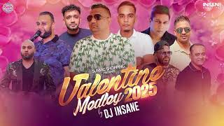 Valentine Medley 2025 by Dj Insane || Official Audio Visual