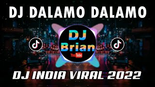DJ DALAMO REMIX FULL BASS VIRAL TIKTOK 2022