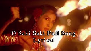 O Saki Saki Full Song | Lyrical Video | Batla House Movie Song