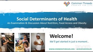 Common Threads Panel Discussion: Social Determinants of Health