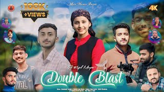 Double Blast By Mohit Azad \u0026 Shubham Ladaik ft Kajal Mogta | Pahari Songs