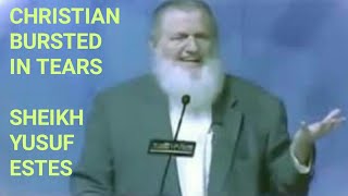 Christian Convert To Islam  Sheikh Yusuf Estes  مسيحي يبكى ويعتنق الاسلام