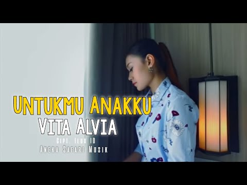 Vita Alvia Untukmu Anakku
