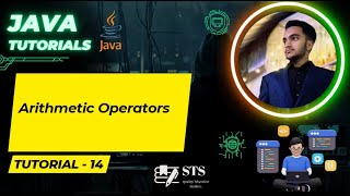 Tutorial # 14 | Arithmetic operator in Java | STS (Science + Coding) Academy