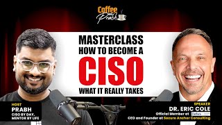 How Become an CISO Step By Step Process