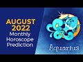 August 2022 Aquarius Monthly Horoscope Prediction |Aquarius Moon Sign Predictions August 2022