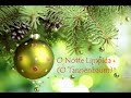 o notte limpida o tannenbaum