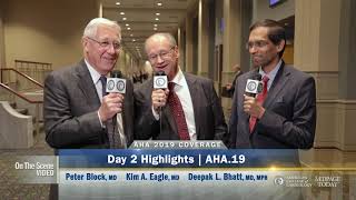 Day 2 Highlights | AHA 2019