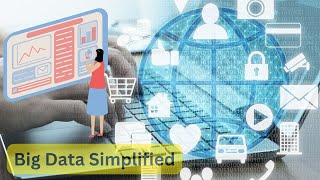 Big Data Simplified: Understanding the Basics! (3 Minutes)