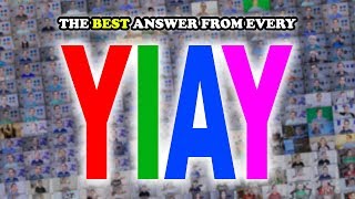 The single best answer from every YIAY ever (#1-499)