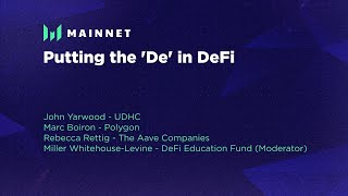 Putting the 'De' in DeFi - Messari Mainnet 2022