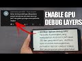 FITUR ENABLE GPU DEBUG LAYERS ! CARA MENGAKTIFKAN LAPISAN DEBUG GPU UNTUK MEMAKSIMALKAN PERFORMA GPU