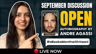 A BOOK A MONTH WITH VAANI | SEPTEMBER | Discussing Open by Andre Agassi