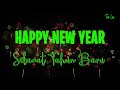 SELAMAT TAHUN BARU | HAPPY NEW YEAR  | BASSARMY |