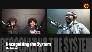 Recognizing the System RTSEpisode 1