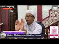 Kuliah Maghrib - Ustaz Mohammad Hakimi Jasmi - 23 Januari 2024