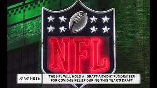 2020 NFL Draft to Also Serve as COVID-19 Relief Fundraiser