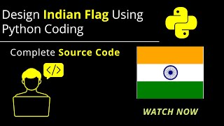 Design Indian Flag Using Python Code