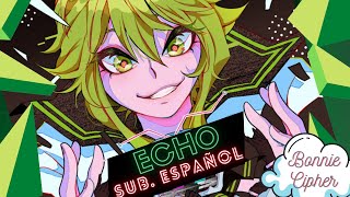 ♡ ✦ — ECHO — ✦ ♡ // Sub. Español //【VOCALOID】