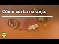 Cómo Cortar Naranja 🍊🔪| Trucos de Cocina | Lidl España