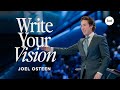 Write Your Vision | Joel Osteen