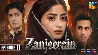 Zanjeerain Episode 11 [Eng Sub] 03 Jun 2026 | ft. Sajal Aly, Ahsan Khan, Ameer Gilani & Danyal Zafar