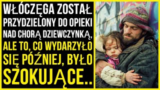 Włóczęga Został Przydzielony Do Opieki Nad Chorą Dziewczynką, Ale To, Co Wydarzyło Się Później..