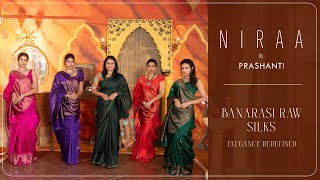 Banarasi Raw Silks -Elegance Redefined ( 5/9 ) | Niraa -A Saree Fashion Show by Prashanti