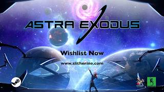 Astra Exodus || Gameplay Trailer