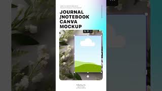 Canva mockup: How to create realistic notebook mockups without Photoshop