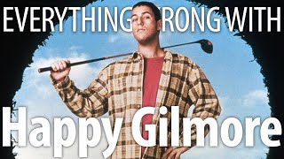 Everything Wrong With Happy Gilmore In 18 Holes Or Less