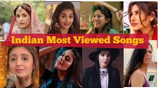 Top 50 Most Viewed Indian Songs ongs on Youtube of all time / Most watched indian Songs )2022