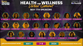 [Day 1: Session 1] 2024 Health & Wellness Summit