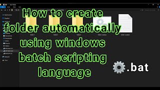 How to create folder automatically using windows batch scripting language | Windows Automation