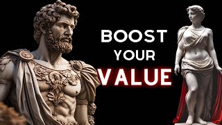 The Art of Being Valuable: 7 Lessons from Stoicism