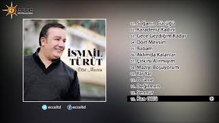 Kan Gölü - İsmail Türüt