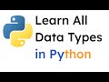 Data Types in Python with Examples - Python Course for Beginners