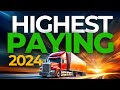 Highest Paying Trucking Jobs 2024